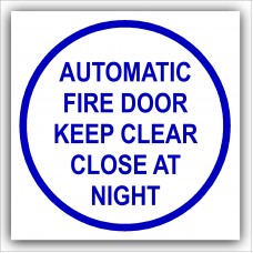 1 x Automatic Fire Door Keep Clear Close at Night-87mm,Blue on White-Health and Safety Security Door Warning Sticker Sign-87mm,Blue on White-Health and Safety Security Door Warning Sticker Sign